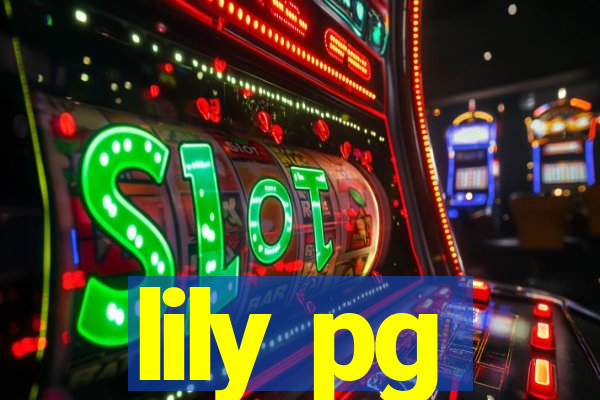 lily pg-bet